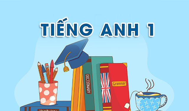 Tiếng Anh 1