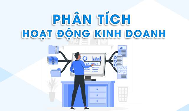 Phân tích hoạt động kinh doanh (Ôn tập)