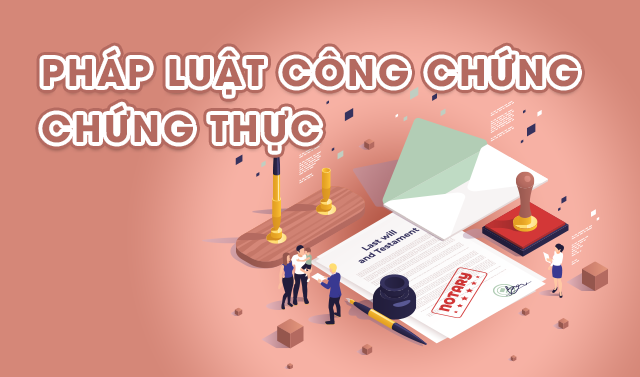 Pháp luật công chứng, chứng thực (LT)