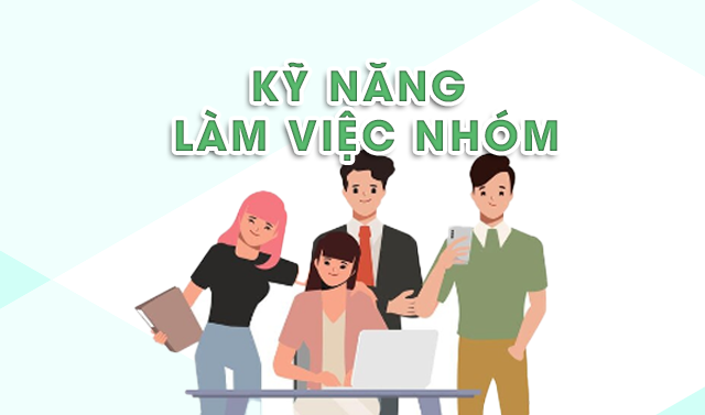 Kỹ năng làm việc nhóm