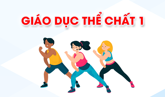 Giáo dục thể chất 1